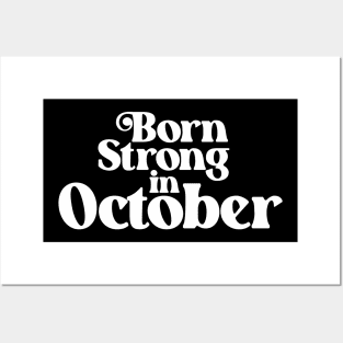 Born Strong in October - Birth Month (2) - Birthday Posters and Art